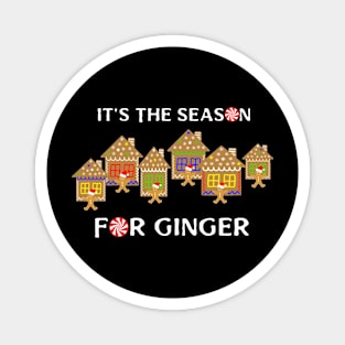 Tis The Season For Gingerbread Man Magnet